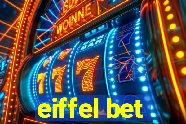 eiffel bet